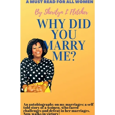 Why did you marry me?