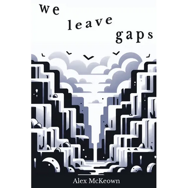 We Leave Gaps