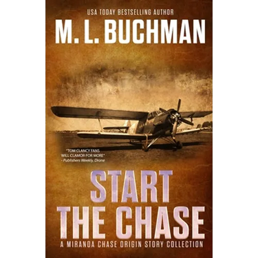Start the Chase: a Miranda Chase Origin Story Collection