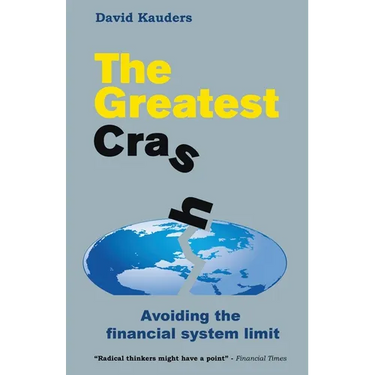 The Greatest Crash: Avoiding the Financial System Limit