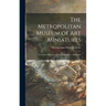 The Metropolitan Museum of Art Miniatures: Your Own Museum of Art in Miniature: Album LS