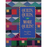 Quilts, Quilts, and More Quilts!