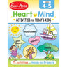 Heart and Mind Activities for Today's Kids, Ages 4-5