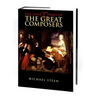 Lives and Times of the Great Composers