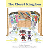 The Closet Kingdom