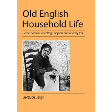 Old English Household Life