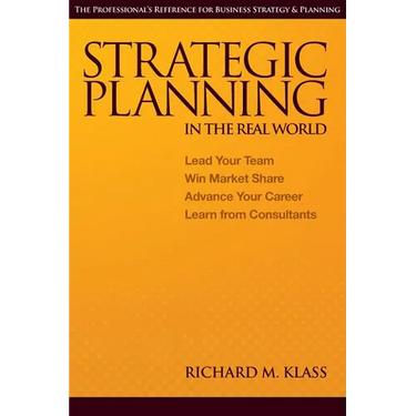 Strategic Planning in the Real World