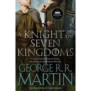 A Knight of the Seven Kingdoms (HBO Tie-In Edition)