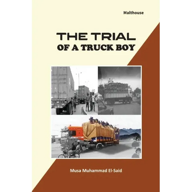 The Trial of a truck boy