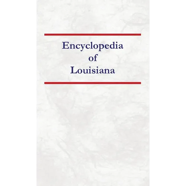 Encyclopedia of Louisiana
