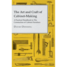 The Art and Craft of Cabinet-Making - A Practical Handbook to The Constuction of Cabinet Furniture