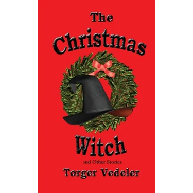 The Christmas Witch and Other Stories