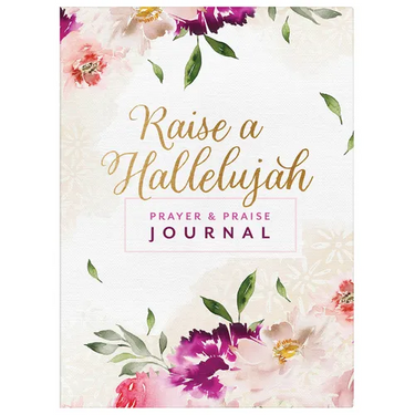 Raise a Hallelujah Prayer and Praise Journal