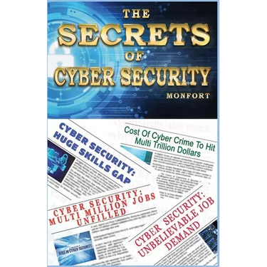 The Secrets of Cyber Security