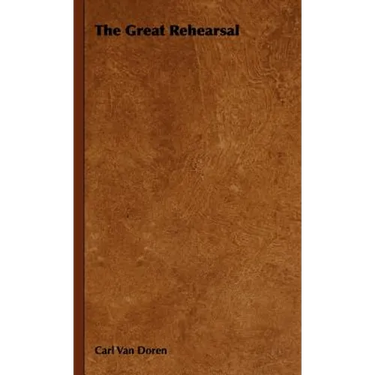 The Great Rehearsal