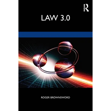 Law 3.0: Rules, Regulation, and Technology