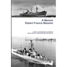 A Memoir - Robert Francis Massimi