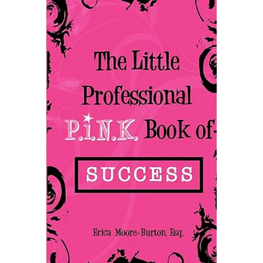 The Little Professional P.I.N.K. Book of Success