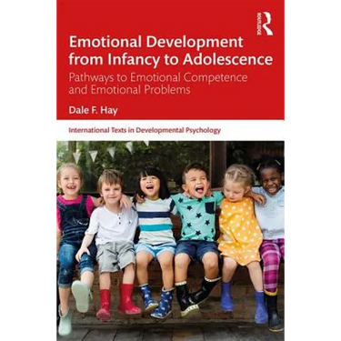Emotional Development from Infancy to Adolescence: Pathways to Emotional Competence and Emotional Problems