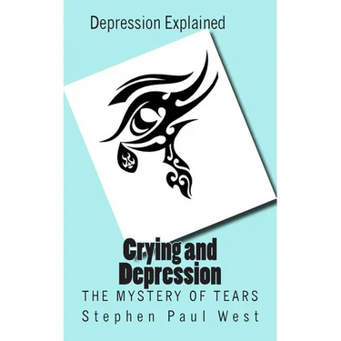 Crying and Depression: The Mystery of Tears Explained