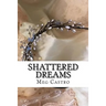 Shattered Dreams