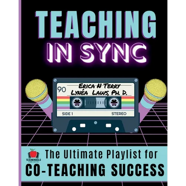 Teaching In Sync: The Ultimate Playlist for Co-Teaching Success