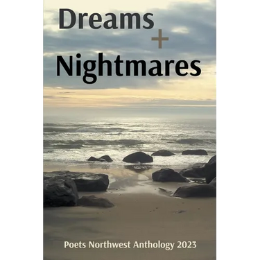 Dreams + Nightmares