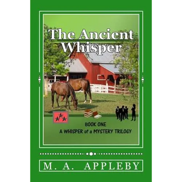 The Ancient Whisper: Book One