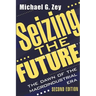 Seizing the Future: Dawn of the Macroindustrial Era