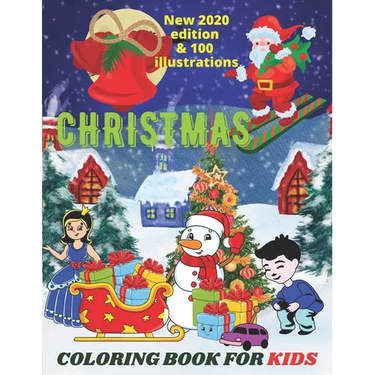 Christmas coloring book for kids: Christmas coloring book for all ages