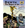 Death: The Wages of Sin: Old Testament Volume 14: Numbers Part 2