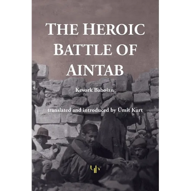 The Heroic Battle of Aintab