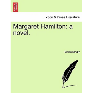 Margaret Hamilton: A Novel.