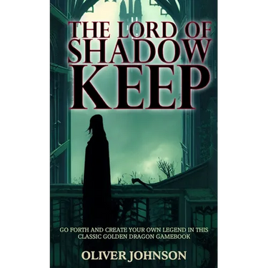 The Lord of Shadow Keep