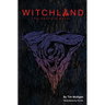 Witchland: The Graphic Novel