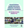 Transforming Higher Education Through Universal Design for Learning: An International Perspective