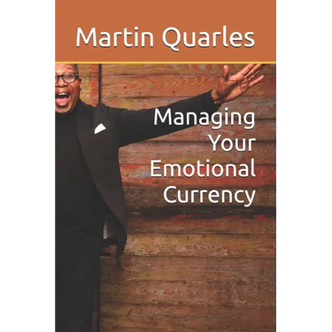 Managing Your Emotional Currency