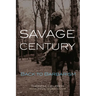 Savage Century: Back to Barbarism