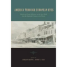 America Through European Eyes: British and French Reflections on the New World from the Eighteenth Century to the Present
