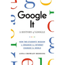 Google It: A History of Google