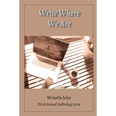 WriteOn Joliet Third Anthology 2019