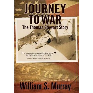 Journey to War: The Thomas Stewart Story