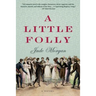 A Little Folly