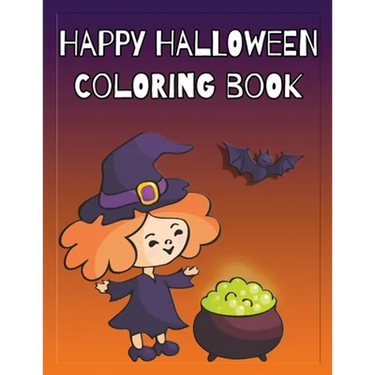 Happy Halloween Coloring Book: Coloring and Sketch Book for Toddlers, Kids 2-6