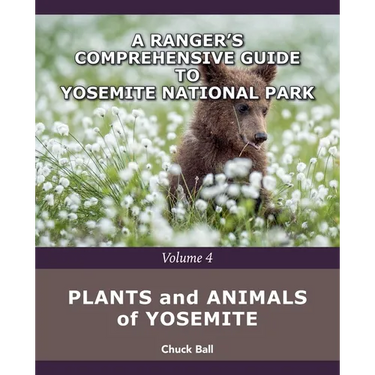 Plants and Animals of Yosemite