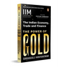 The Power of Gold: The Indian Economy, Trade and Finance