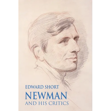 Newman and his Critics