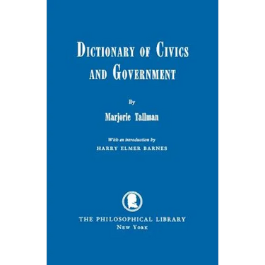 Dictionary of Civics and Government