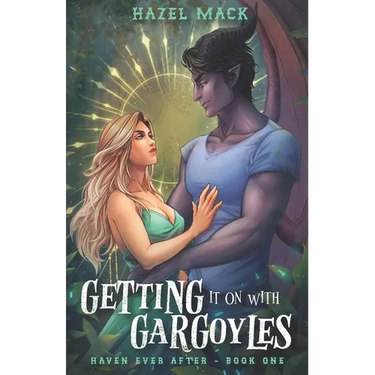 Getting It On With Gargoyles: A Sweet Small-Town Gargoyle Romance