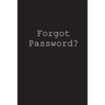 Forgot Password?: An alphabetized login tracker